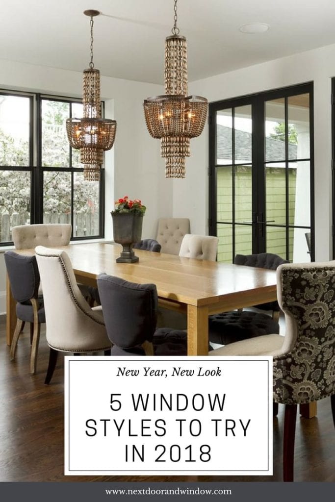 5 window styles to try in 2018