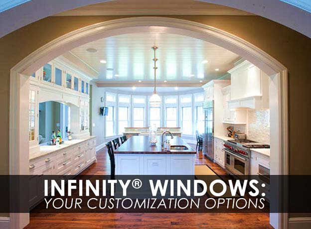 Infinity® Windows