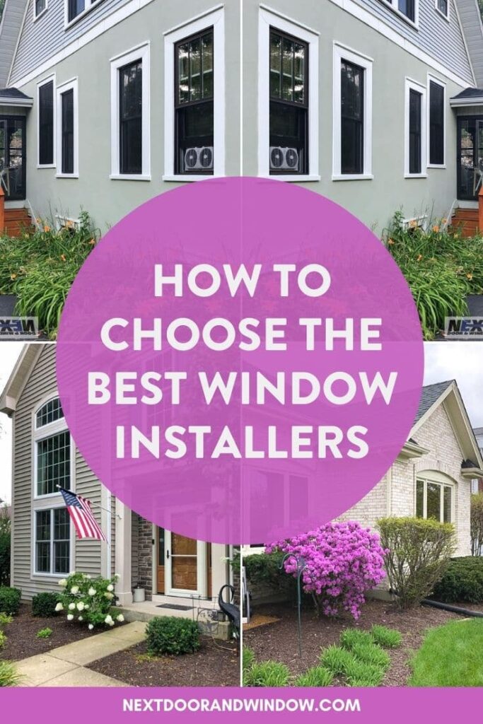 How To Choose the Best Window Installers | NEXT Door & Window